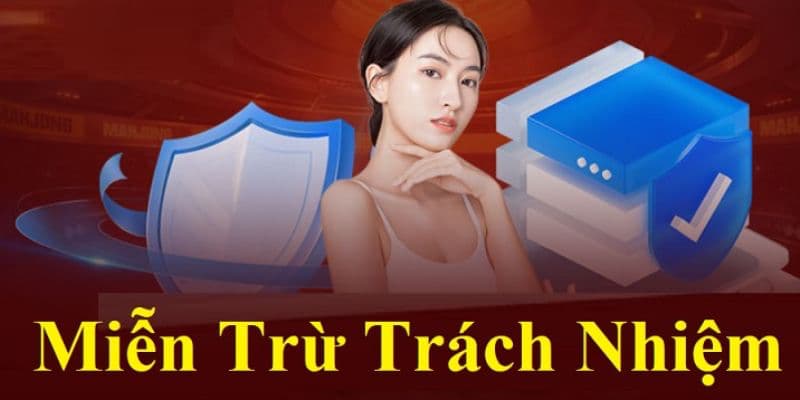 Bản chất của miễn trừ trách nhiệm